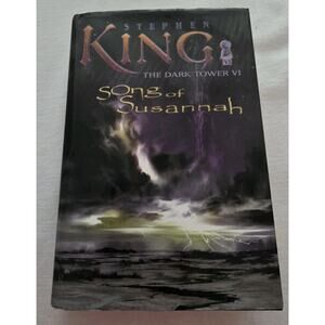 Song of Susannah by Stephen King (2004, Hardcover, First Edition) The Dark Tower